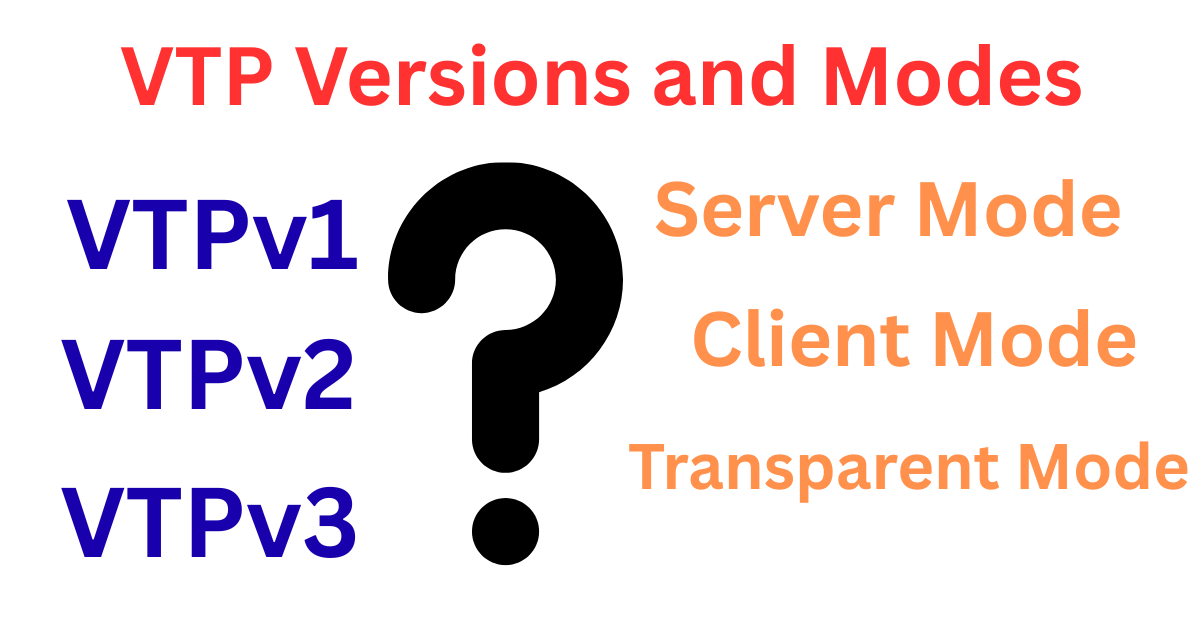 vtp versions and modes